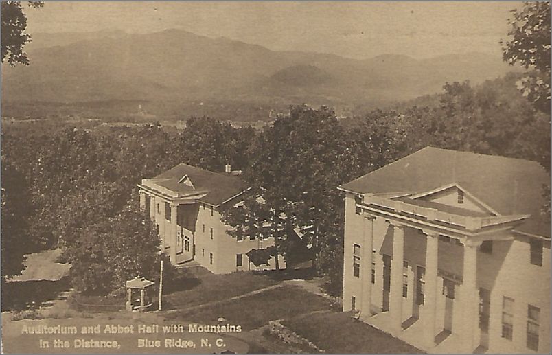 Auditorium and Abbot Hall with Mountains in the Distance, Blue Ridge NC (card spells Abbott with one 