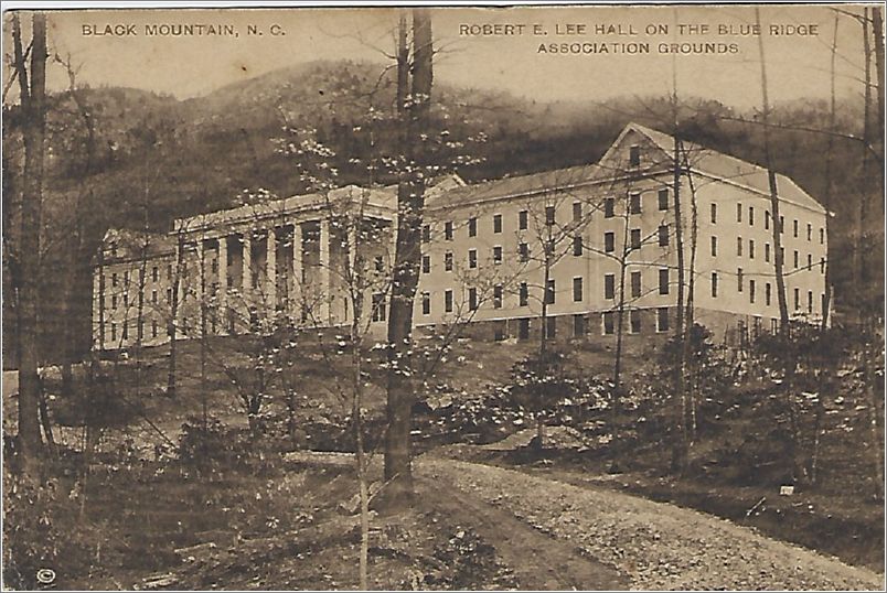 Robert E Lee Hall on the Blue Ridge Association Grounds, Black Mountain NC (conference dates on back) hwp011a05-f