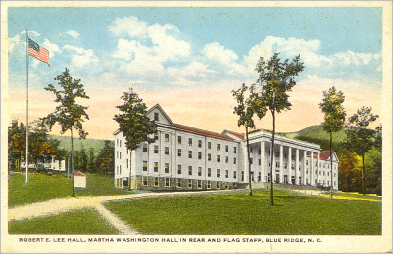 Robert E Lee Hall, Martha Washington Hall in rear and Flag Staff, Blue Ridge NC spc0b477a01-f