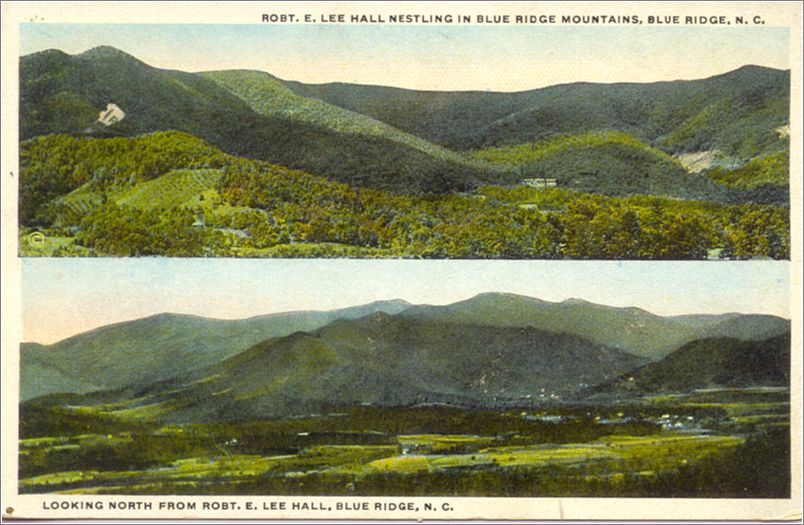 Robt E Lee Hall nestling in Blue Ridge Mountains, Blue Ridge NC / Looking North from Robt E Lee Hall, Blue Ridge NC spc0b625a01-f