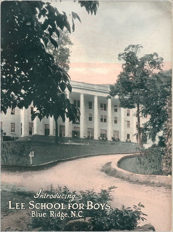 Introducing Lee School for Boys, Blue Ridge NC (cover) x09-leeboys2-01