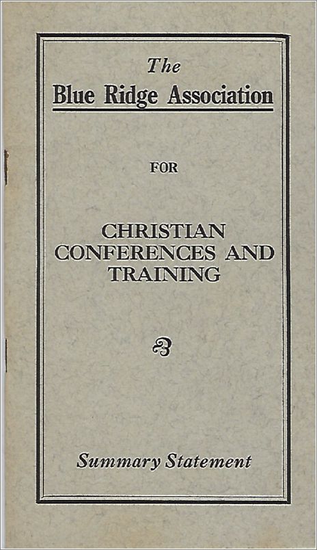 Blue Ridge Association for Christian Conferences and Training - Summary Statement 1926 x18-brsummarystatement1926-01
