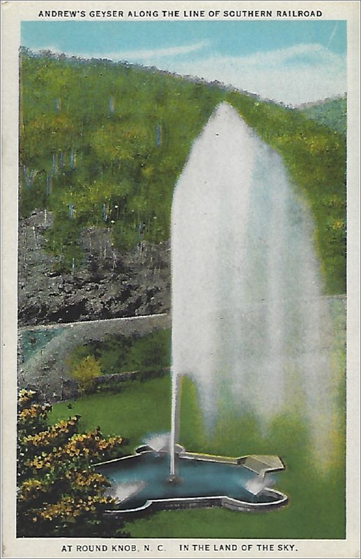 Andrew's Geyser Along the line of Southern Railroad at Round Knob NC, In the Land of the Sky x19-apc204a01-f