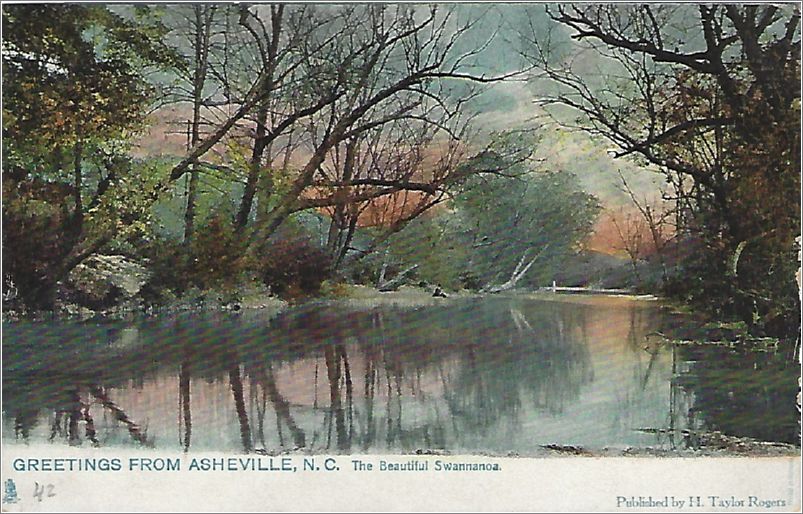 Greetings from Asheville NC, The Beautiful Swannanoa (undivided back) x19-rts2077a01-b-f
