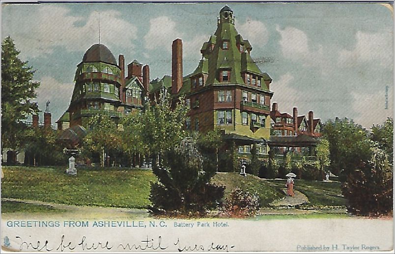 Greetings from Asheville NC, Battery Park Hotel x19-rts2077f01-f