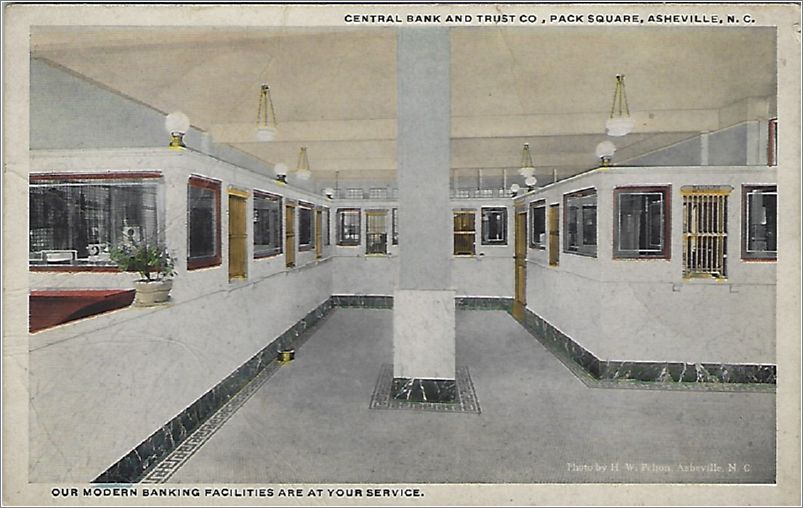 Central Bank and Trust Co, Pack Square, Asheville NC, Our Modern Banking Facilities are at your service (card has no SPC 