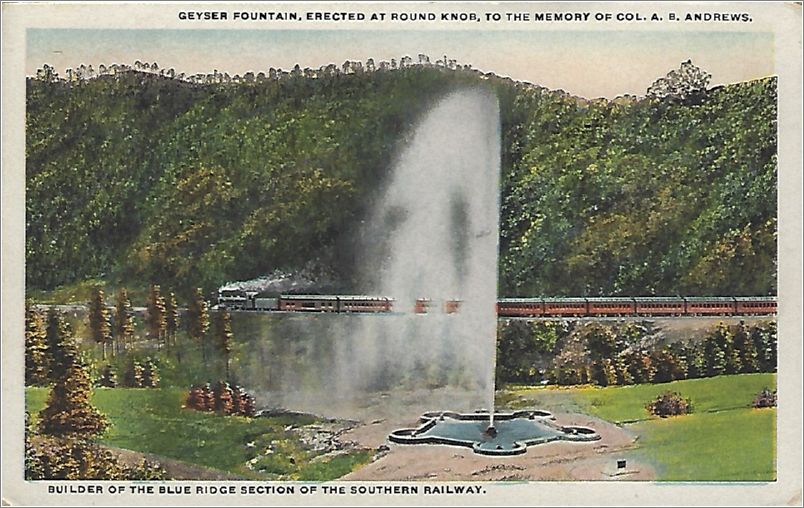 Geyser Fountain, Erected at Round Knob, to the Memory of Col AB Andrews, builder of the Blue Ridge Section of the Southern Railway x19-spc0b136a01-f