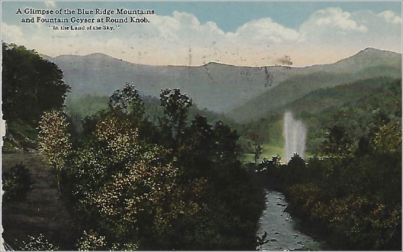 A Glimpse of the Blue Ridge Mountains and Fountain Geyser at Round Knob 