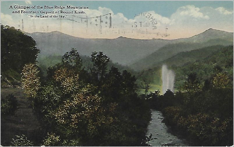 A Glimpse of the Blue Ridge Mountains and Fountain Geyser at Round Knob, 