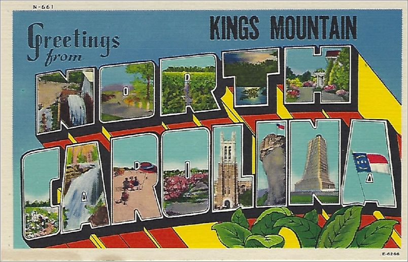 Greetings from Kings Mountain North Carolina (same card as apcn661a01 that says Blue Ridge, x19-apcn661b01 that says Black Mountain, and x1-apcn661d01 with no city stamp) x20-apcn661c01-f